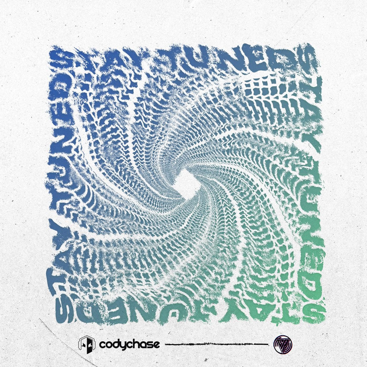 Stay Tuned - Cody Chase